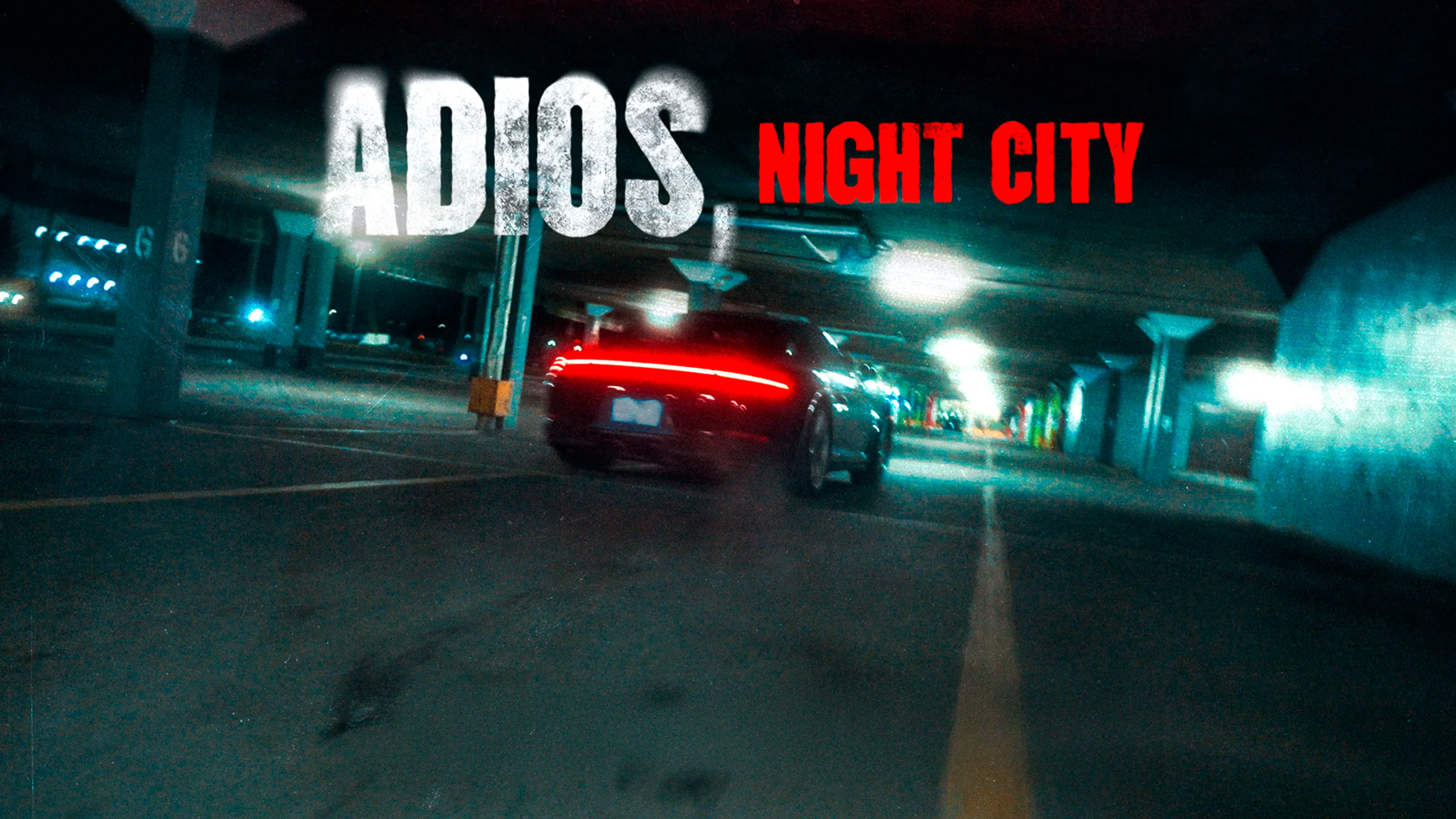Adios, Night City poster